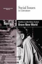  Bioethics in Aldous Huxley's Brave New World