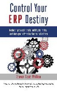 Control Your ERP Destiny