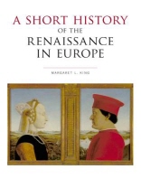  Short History of the Renaissance in Europe