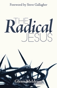  The Radical Jesus