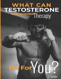 The How to Guide on Testosterone Replacement Therapy