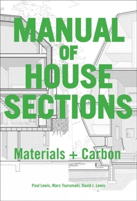  Manual of Biogenic House Sections