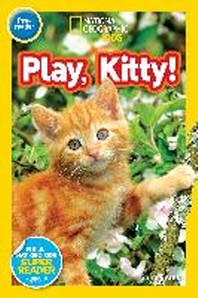 Play, Kitty!(National Geographic Kids)(Paperback)