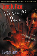 Cirque Du Freak: Saga of Darren Shan #06 The Vampire Prince