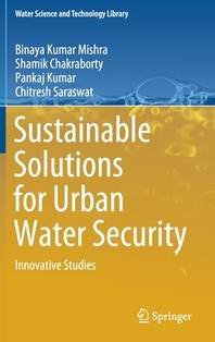  Sustainable Solutions for Urban Water Security