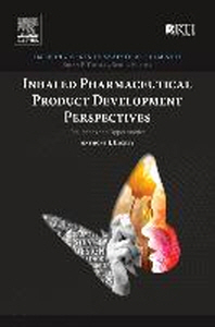  Inhaled Pharmaceutical Product Development Perspectives