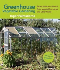  Greenhouse Vegetable Gardening