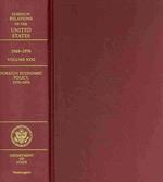  Foreign Relations of the United States, 1969-1976, Volume XXXI, Foreign Economic Policy, 1973-1976