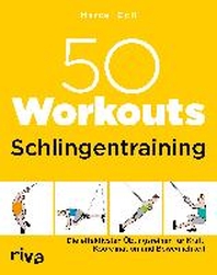  50 Workouts - Schlingentraining