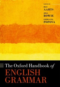  The Oxford Handbook of English Grammar