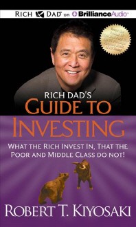  Rich Dad's Guide to Investing