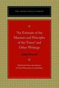  An Estimate of the Manners and Principles of the Times and Other Writings