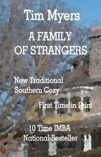  A Family of Strangers