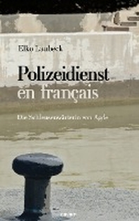  Polizeidienst en francais