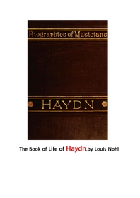  하이든의 인생.The Book of Life of Haydn by Ludwig Nohl