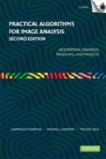  Practical Algorithms for Image Analysis 2/E: with CD-ROM (Hardcover)