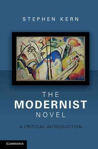  The Modernist Novel