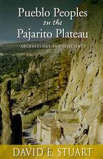  Pueblo Peoples on the Pajarito Plateau