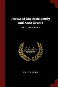  Poems of Charlotte, Emily and Anne Bronte