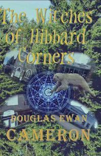  The Witches of Hibbard Corners
