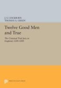 Twelve Good Men and True