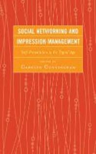 Social Networking and Impression Management