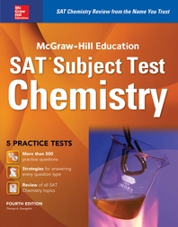  McGraw-Hill Education SAT Subject Test Chemistry 4th Ed.