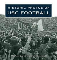  Historic Photos of Usc Football
