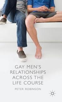  Gay Men's Relationships Across the Life Course