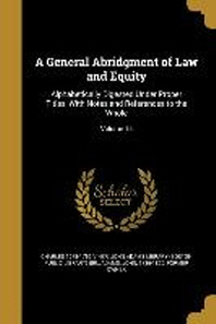  A General Abridgment of Law and Equity