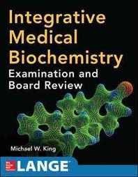  Integrative Medical Biochemistry
