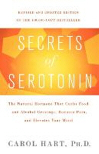  Secrets of Serotonin, Revised Edition