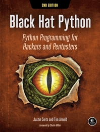  Black Hat Python, 2nd Edition