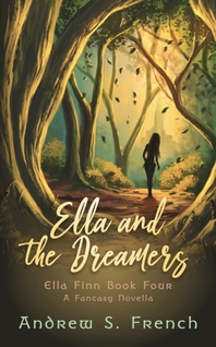  Ella and the Dreamers