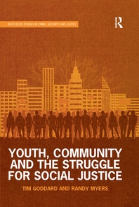  Youth, Community and the Struggle for Social Justice