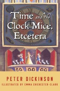  Time and the Clock Mice, Etcetera