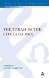  The Torah in the Ethics of Paul
