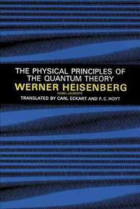  The Physical Principles of the Quantum Theory