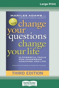  Change Your Questions, Change Your Life