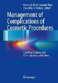  Management of Complications of Cosmetic Procedures