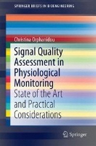  Signal Quality Assessment in Physiological Monitoring