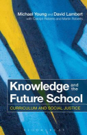  Knowledge and the Future School