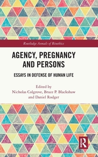  Agency, Pregnancy and Persons