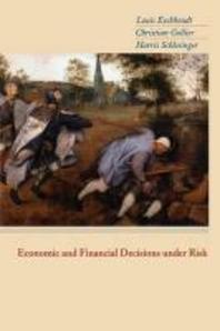  Economic and Financial Decisions Under Risk