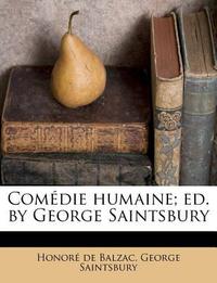  Comedie Humaine; Ed. by George Saintsbury