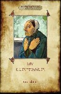  A Confession (Aziloth Books)