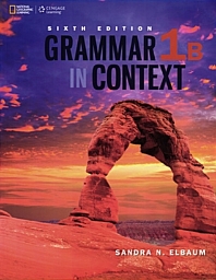 Grammar In Context. 1B