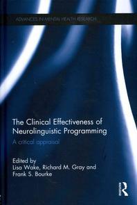  The Clinical Effectiveness of Neurolinguistic Programming