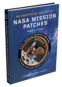  Unofficial History of NASA Mission Patches