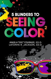  5 Blinders to Seeing Color